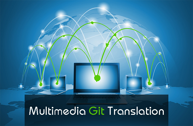 Multimedia Git Translation
