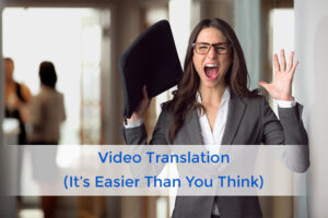 Video Translation