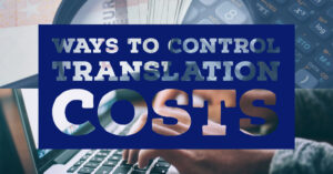 Translation Cost Savings